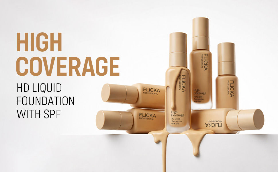 FLiCKA Professional HD Liquid Foundation - High Coverage HD Liquid Foundation with SPF, Multiple Bottles in Shade Range