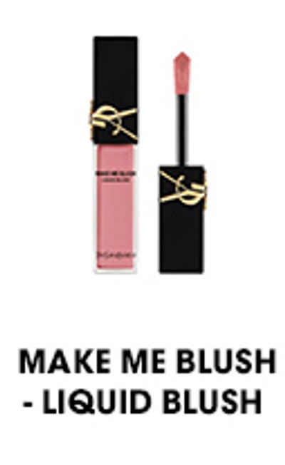 Buy Yves Saint Laurent Make Me Liquid Blush Online