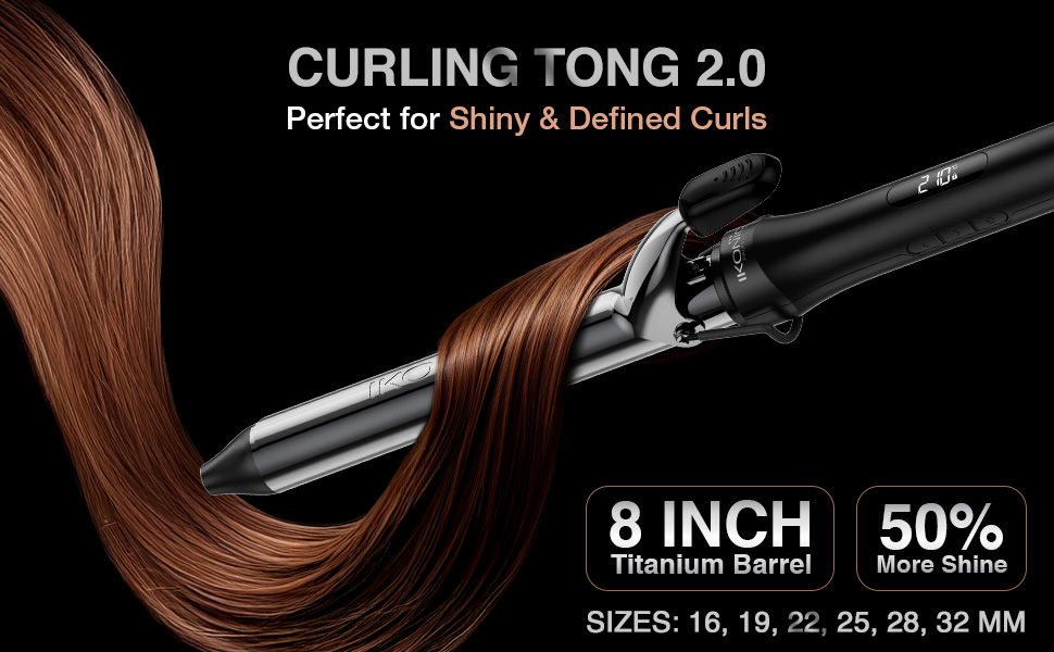 Ikonic - Curling Tong 2.0 -8 INCH Titanium Barrel- 50% More Shine - Sizes 16,19,22,25,28,32mm