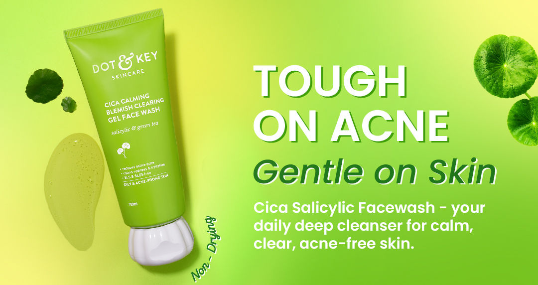 Dot & Key CICA Face Wash for Acne Prone Skin, 2% Salicylic Acid Face Wash with Green Tea | For Oily & Sensitive Skin | Sulphate Free Face Wash for Men & Women | Oil Control Face Wash with Zinc | 100ml | Acne-fighting cleanser | Redness reduction | Anti-inflammatory | Calms irritated skin | Sulphate-free
