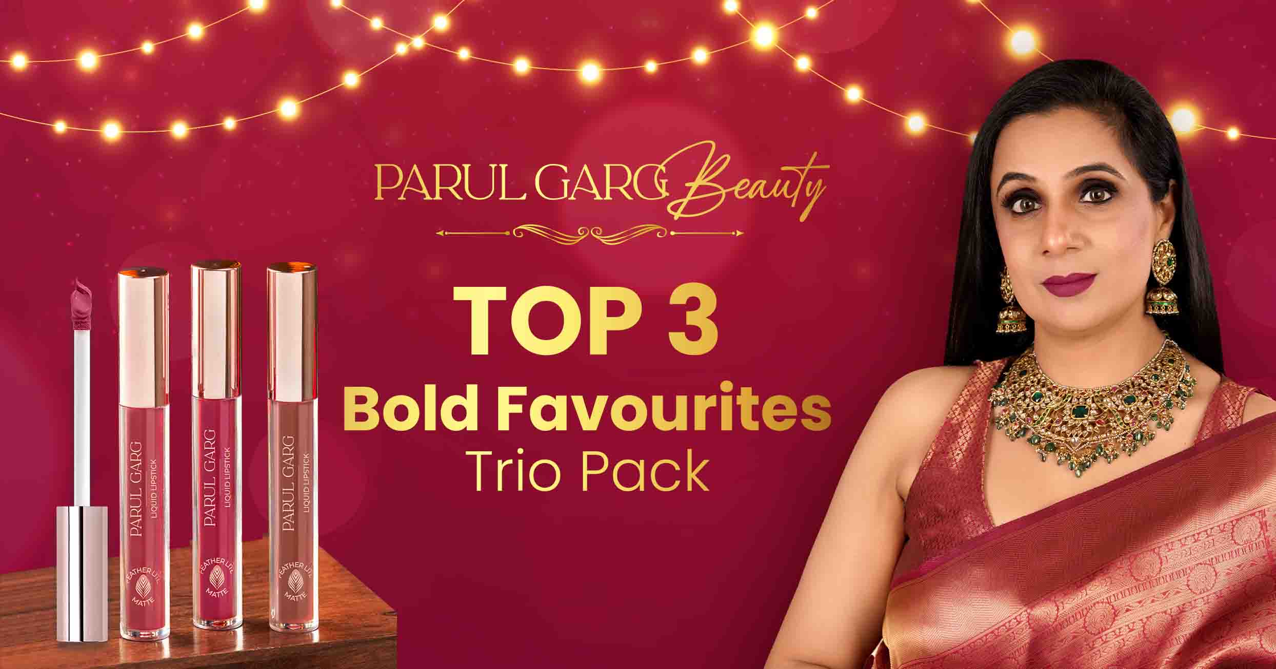 Buy Parul Garg Beauty Top 3 Bold Favourite Trio Pack - Delight