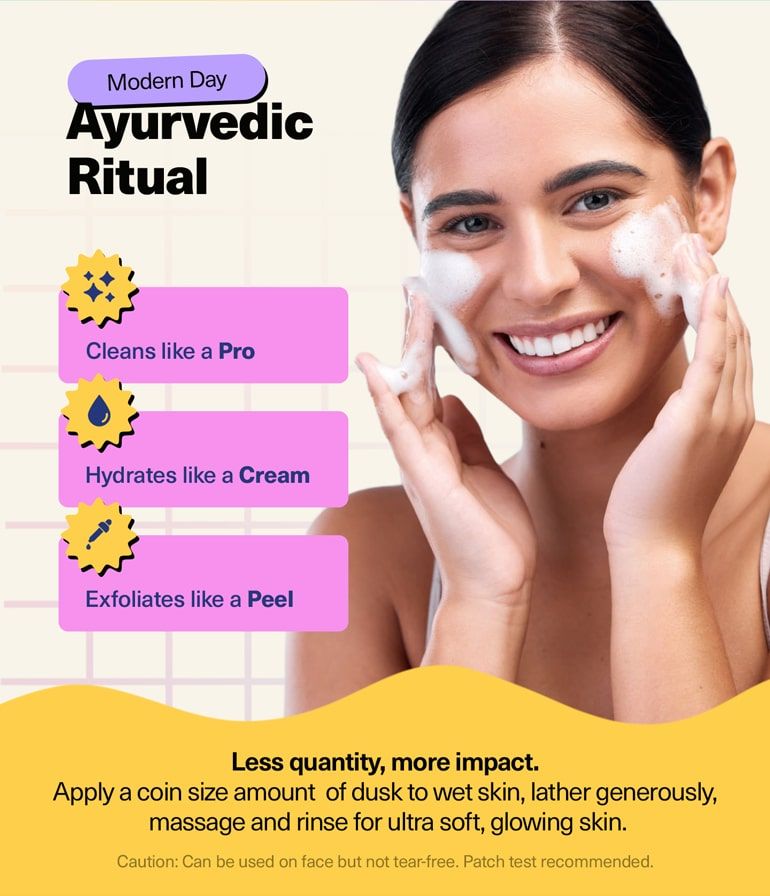 How to Use - Ayurvedic Ritual, Coin Sized Amount, Lather and Rinse for Soft Glowing Skin