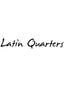 Latin Quarters
