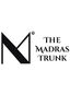 The Madras Trunk