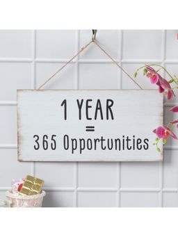 Voncasa - 1 Year is equal 365 Opportunities Wall Hanging Plaque