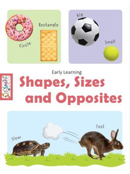 Pegasus - Early Learning Shapes, Sizes & Opposites Board Book
