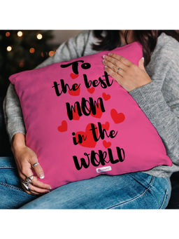 Indigifts - Mom Special Best Mother in the World Pink Cushion Cover