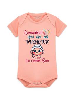 Arvesa - Congrats You All Are Promoted I am Coming Soon Printed Bodysuit (0-3 Months)