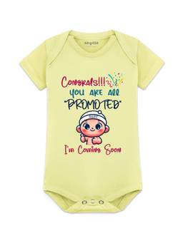 Arvesa - Congrats You All Are Promoted I am Coming Soon Printed Bodysuit (0-3 Months)