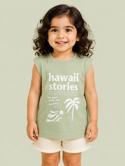 Bloom Up - Green Sleeveless Kids T-Shirt “Hawaii Stories” T-Shirt For Toddlers
