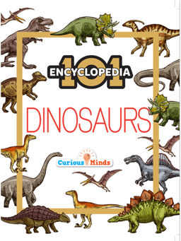 Pegasus - 101 Dinosaurs - Encyclopaedia for 7 to 10 Year Old Kids Book
