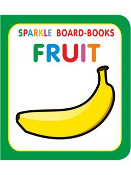 Dreamland - Sparkle Board Book - Fruit