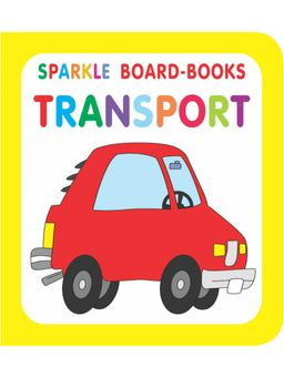 Dreamland - Sparkle Board Book - Transport