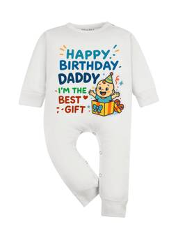 Arvesa - White Happy Birthday Daddy I'm The Best Gift Printed Romper