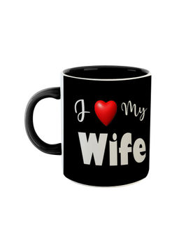 ARTBUG - Black I Love My Wife Printed Ceramic Coffee Mug