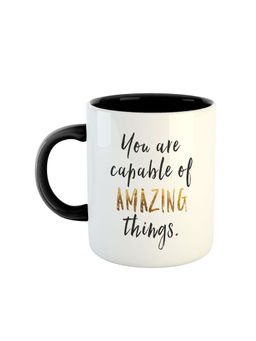 ARTBUG - Black You Are Capable Of Amazing Things Printed Ceramic Coffee Mug