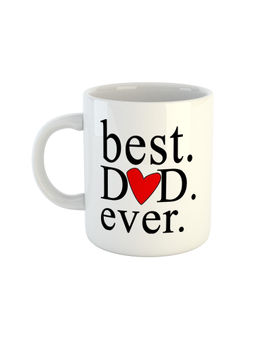 ARTBUG - White The Best Dad Ever Printed Ceramic Coffee Mug