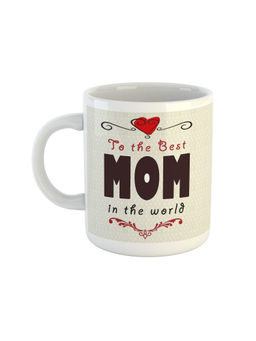 ARTBUG - White The Best Mom In The World Printed Ceramic Coffee Mug