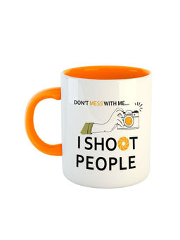 ARTBUG - Orange Don't Mess With Me I Shoot People Printed Ceramic Coffee Mug