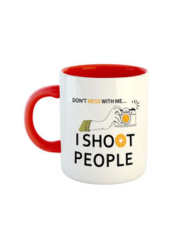 ARTBUG - Red Don't Mess With Me I Shoot People Printed Ceramic Coffee Mug