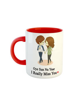 ARTBUG - Red Oye Sun Na Yaar I Really Miss You Printed Ceramic Coffee Mug