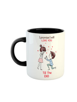 ARTBUG - Black I Promise I Will Love You Till The End Ceramic Coffee Mug