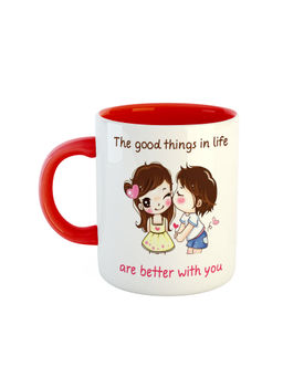 ARTBUG - Red The Good Things In Life Are Better With You Ceramic Coffee Mug