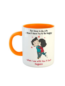 ARTBUG - Orange For Once In My Life I Don't Have Try To Be Happy Ceramic Coffee Mug