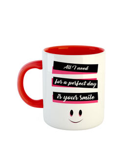 ARTBUG - Red All I Need For A Perfect Day Is Your Smile Ceramic Coffee Mug