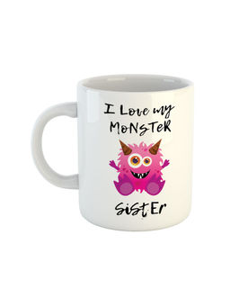 ARTBUG - White I Love You My Monster Sister Printed Coffee Mug
