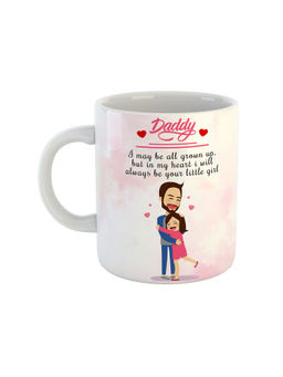 ARTBUG - White Daddy I May Be All Grown Up But In My Heart Ceramic Mug