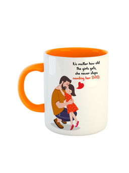 ARTBUG - Orange Not Matter How Old The Girls Gets, She Never Stops Needing Her Dad Mug