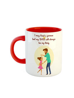 ARTBUG - Red I May Find A Prince But My Dad Will Always Be My King Printed Mug