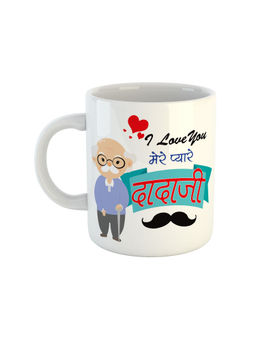 ARTBUG - White I Love You Mere Pyare Dada Ji Printed Ceramic Mug