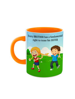 ARTBUG - Orange Every Brother Has Fundamental Right To Tease His Sister Ceramic Mug