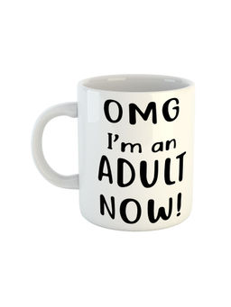 ARTBUG - White Omg I Am An Adult Now Coffee Mug