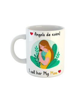 ARTBUG - White Angels Do Exist I Call Her My Mom Printed Ceramic Coffee Mug