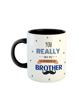 ARTBUG - Black You Really Are My Favourite Brother Ceramic Coffee Mug