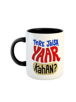 ARTBUG - Black Tere Jaisa Yaar Kaha Ceramic Coffee Mug