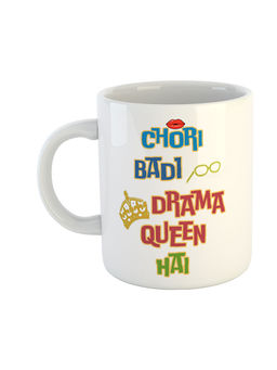 ARTBUG - White Chori Badi Drama Queen Hai Printed Coffee Mug