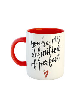 ARTBUG - Red You're My Definition Of Perfect Love Quote Printed Coffee Mug