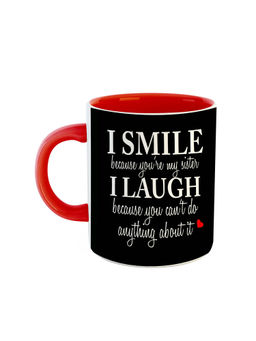 ARTBUG - Red I Smile Because You're My Sister Printed Ceramic Coffee Mug