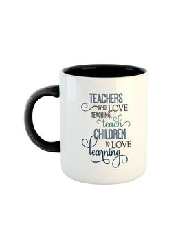 ARTBUG - Black Teachers Who Love Teaching Teach Children To Love Learning Ceramic Mug