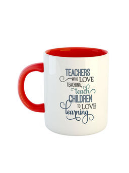 ARTBUG - Red Teachers Who Love Teaching Teach Children To Love Learning Ceramic Mug