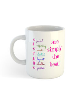 ARTBUG - White Sisters Are Simply The Best Ceramic Coffee Mug