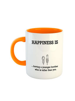 ARTBUG - Orange Happiness Is Having A Younger Brother Who Is Taller Than You Printed Mug