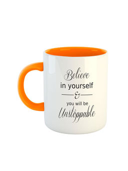 ARTBUG - Orange Believe In Yourself & You Will Be Unstoppable Quotes Printed Mug