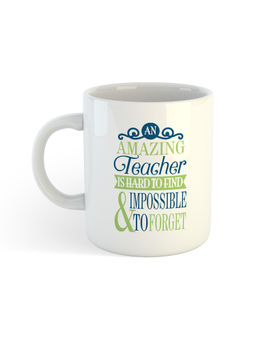 ARTBUG - White Amazing Teacher Is Hard To Find And Impossible To Forget Coffee Mug