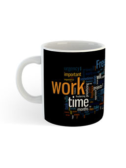 ARTBUG - White Motivational Quote Printed Ceramic Coffee Mug