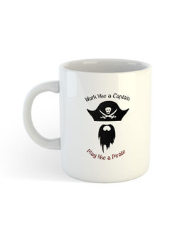 ARTBUG - White Work Like A Captain Play Like A Pirate Coffee Mug